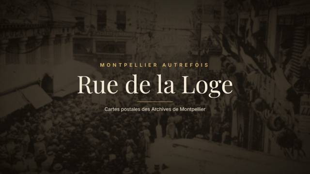 Rue de la Loge autrefois