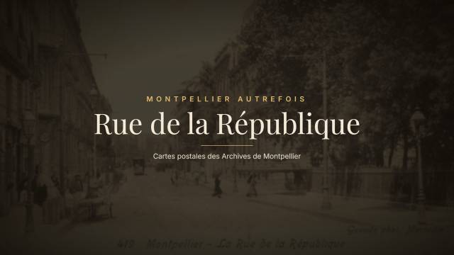 Rue de la République autrefois
