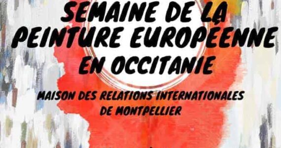 13e semaine de la peinture européenne en Occitanie