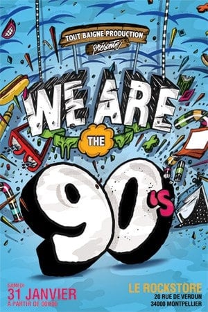 Fans des 90s, We Are The 90s est votre soirée