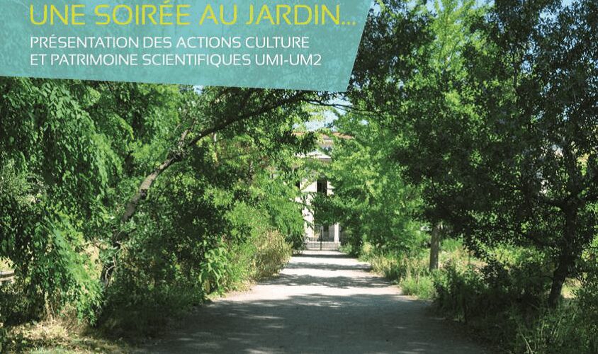 La Nouvelle Université de Montpellier vous invite à une « soirée au jardin »