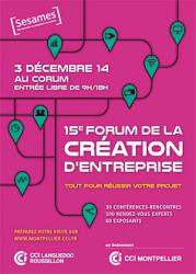 Montpellier : 15ème Forum de la création d'entreprise le 3 décembre
