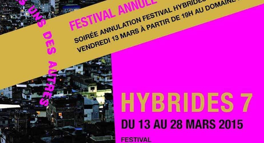 Montpellier : Annulation du Festival Hybrides