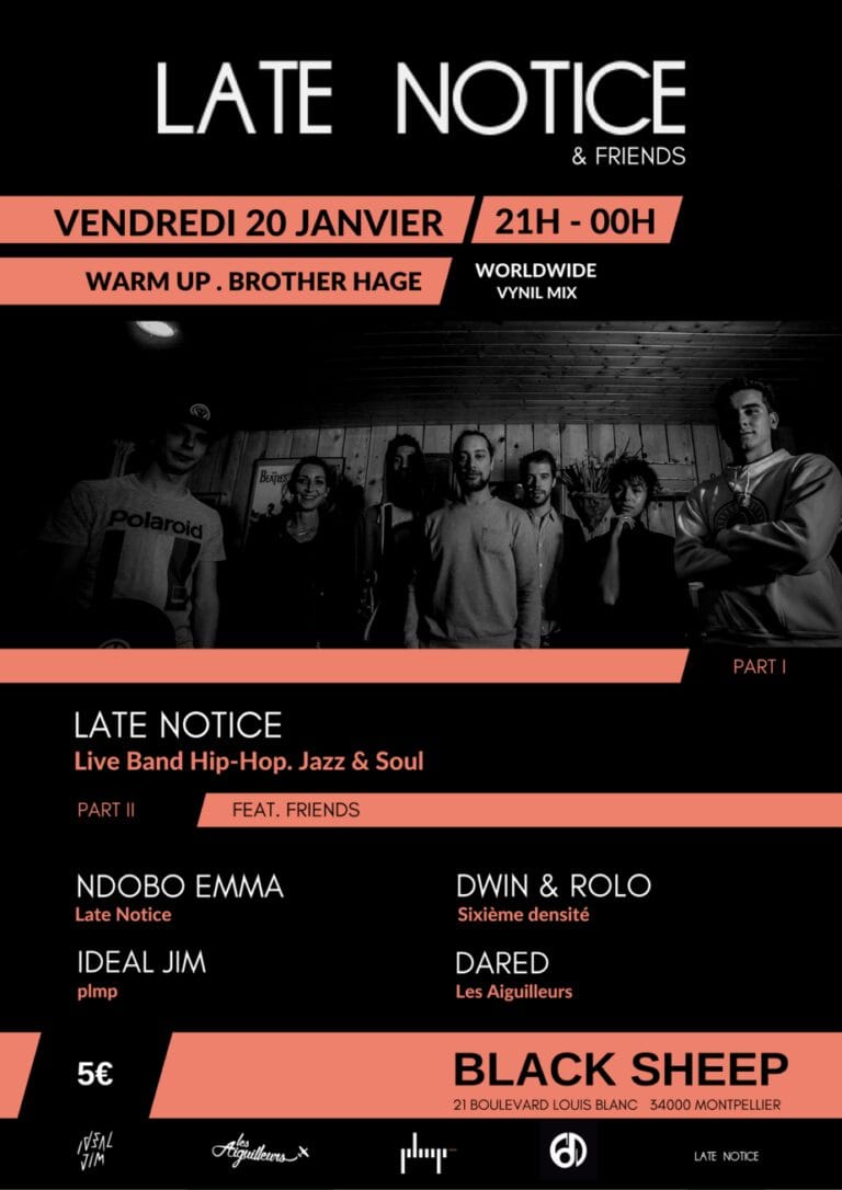 Montpellier : Concert de LATE NOTICE le 20 janvier !