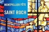 Montpellier : Fêtes de Saint Roch