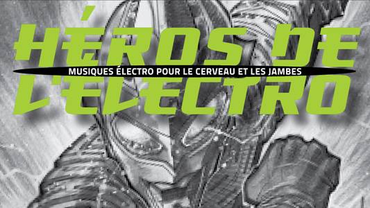 Montpellier : Héros de l'électro
