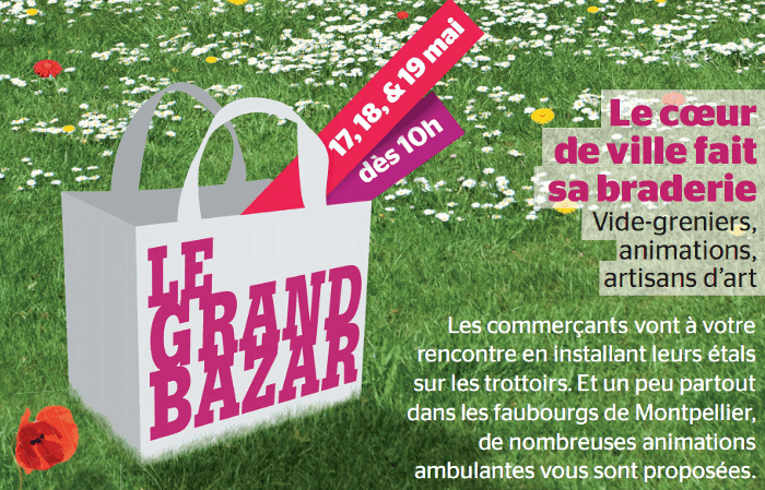 Montpellier : Jusqu'à dimanche c'est le Grand Bazar de printemps en centre-ville