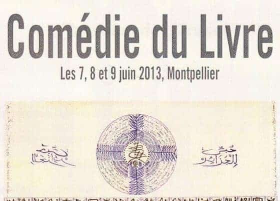 Montpellier : La Comédie du Livre met l'Algérie à l'honneur