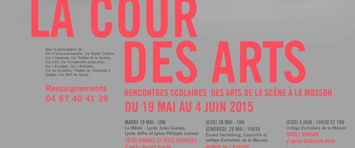 Montpellier : Le théâtre Jean Vilar accueille « La Cour des Arts »