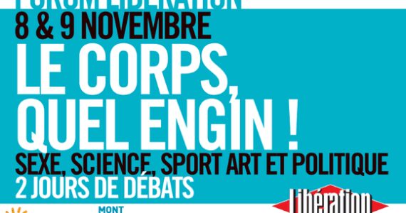 Montpellier : Ouverture du Forum Libération Le Corps, quel engin !